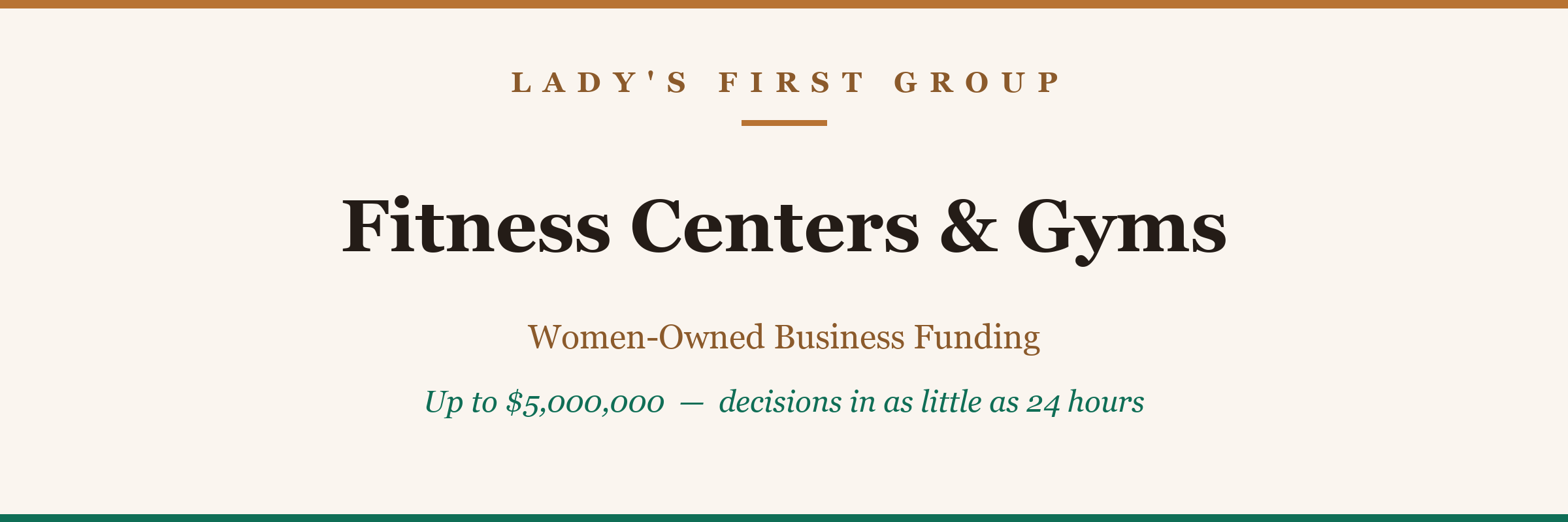 women-owned Fitness Centers & Gyms business funding from Lady's First Group