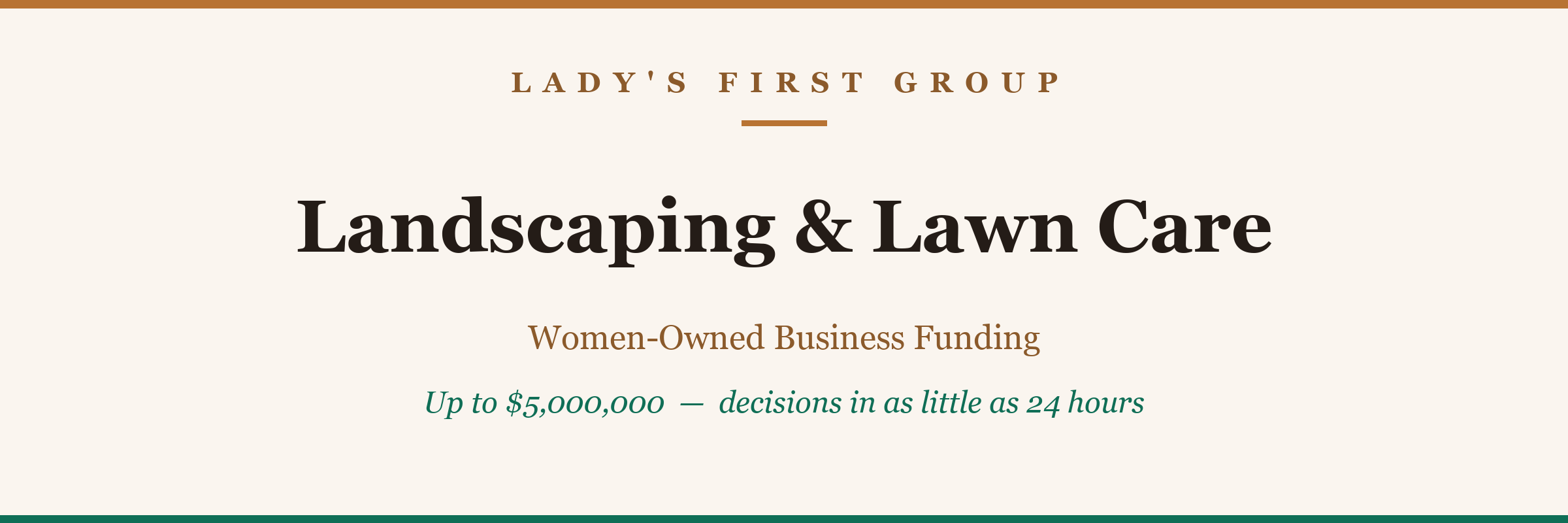 women-owned Landscaping & Lawn Care business funding from Lady's First Group