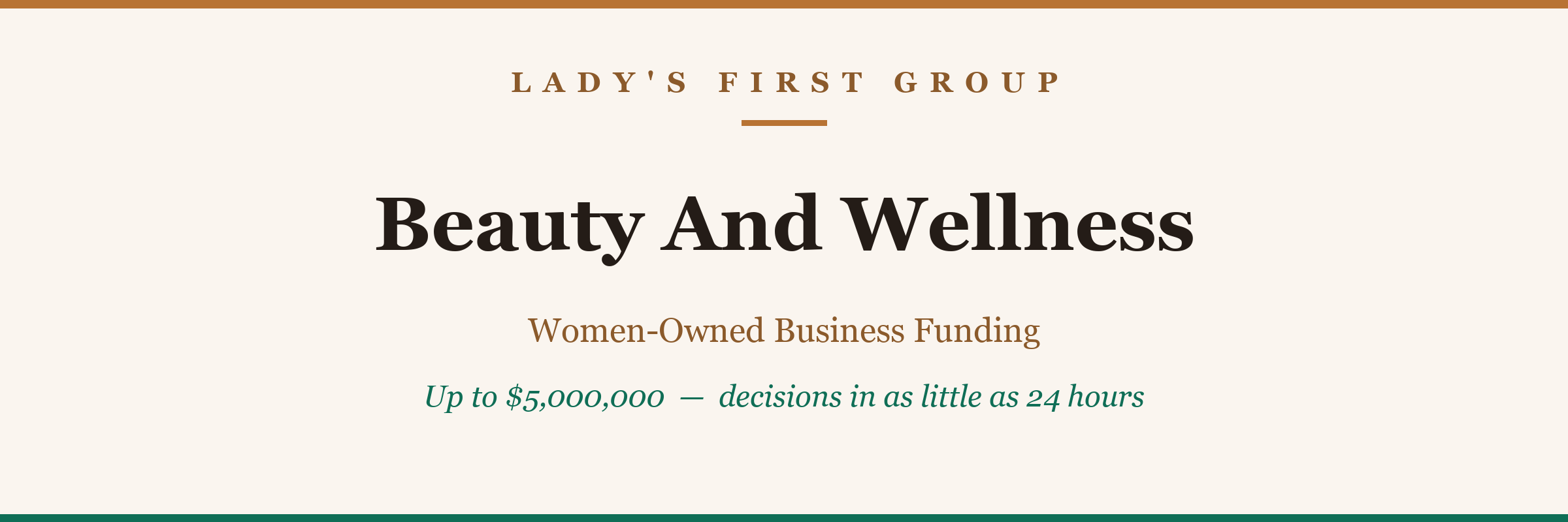 Beauty & Wellness — women-owned business funding from Lady's First Group