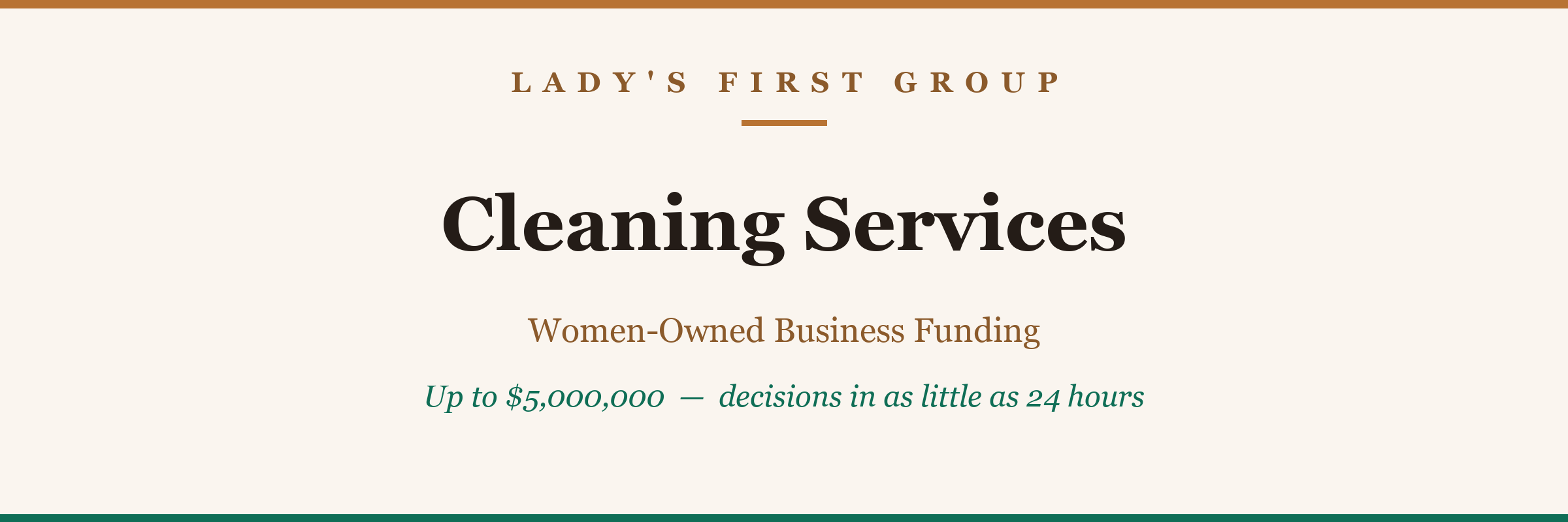 Commercial Cleaning — women-owned business funding from Lady's First Group, up to $5,000,000